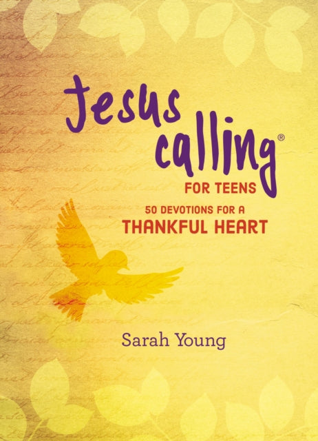 Book cover of: Jesus Calling: 50 Devotions for a Thankful Heart. By: Sarah Young