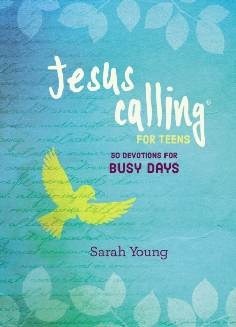 Book cover of: Jesus Calling: 50 Devotions for Busy Days. By: Sarah Young