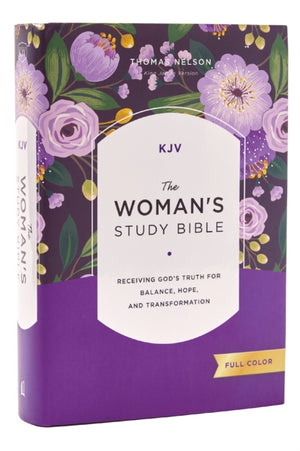 KJV, The Woman's Study Bible, Hardcover, Red Letter, Full-Color Edition, Comfort Print, Receiving God's Truth for Balance, Hope, and Transformation
