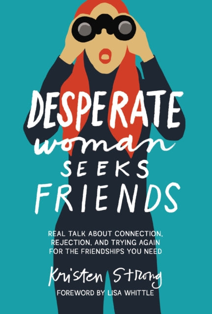 Book cover of: Desperate Woman Seeks Friends