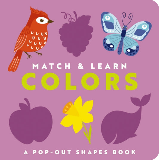 Book cover of: Match and   Learn: Colors. By: Editors of Cider Mill Press