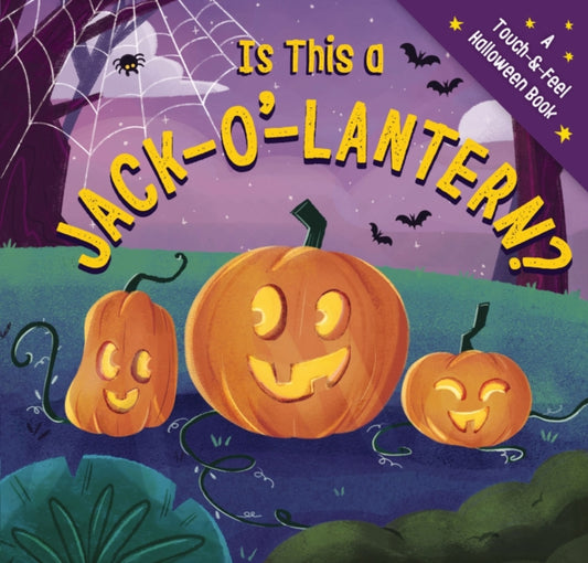 Book cover of: Is This a Jack-O'-Lantern?. By: Amanda Sobotka