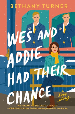 Wes and Addie Had Their Chance, A Love Story