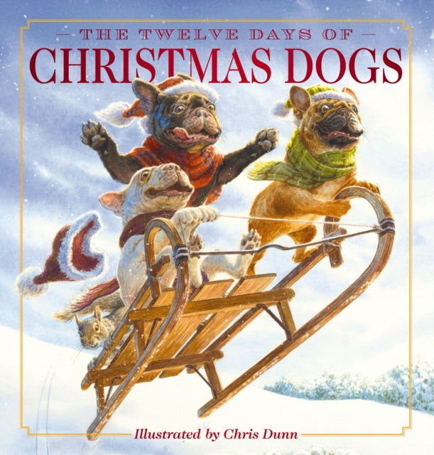 Twelve Days of Christmas Dogs, The Classic Edition