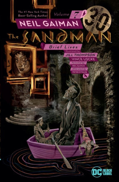 Sandman Vol. 7: Brief Lives 30th Anniversary Edition 9781401289089 Neil Gaiman