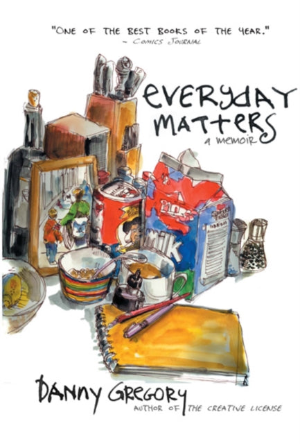 Book cover of: Everyday Matters. By: Danny Gregory
