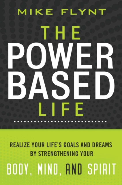 Book cover of: Power-Based Life