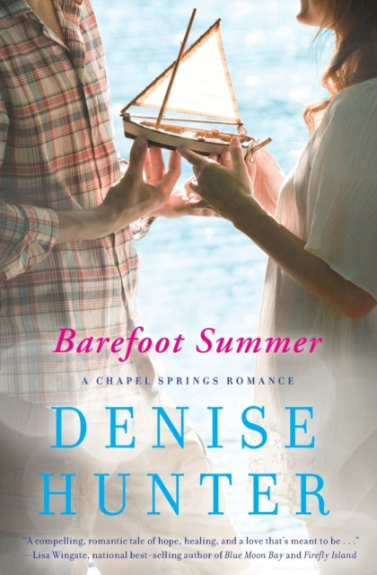 Book cover of: Barefoot Summer. By: Denise Hunter