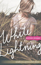 Book cover of: White Lightning. By: Minton Sparks