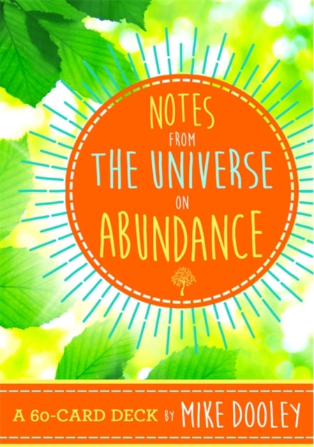 Book cover of: Notes from the Universe on Abundance. By: Mike Dooley