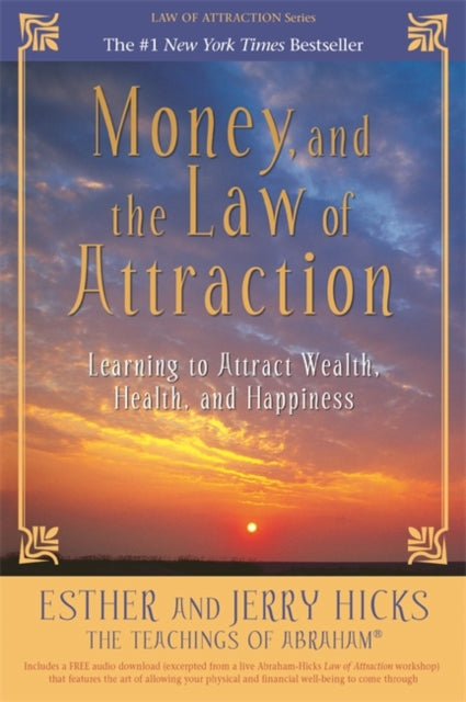 Book cover of: Money, and the Law of Attraction. By: Esther Hicks