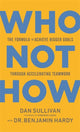 Book cover of: Who Not How. By: Dan Sullivan