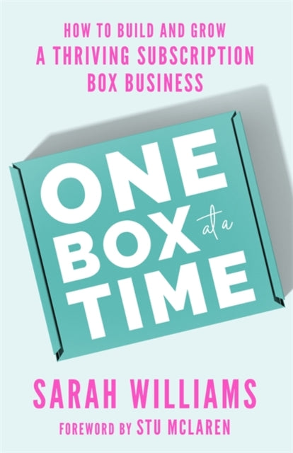 Book cover of: One Box at a Time. By: Sarah Williams
