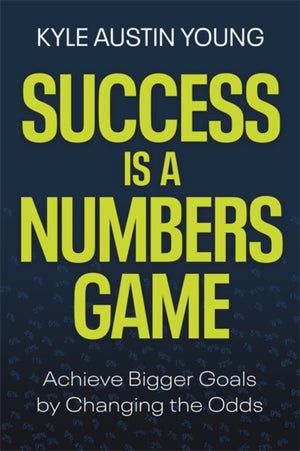 Success Is a Numbers Game