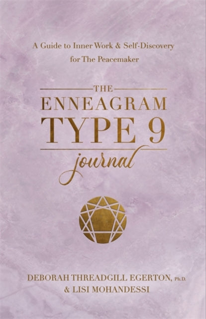 Book cover of: Enneagram Type 9 Journal. By: Deborah Threadgill Egerton