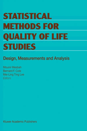 Statistical Methods for Quality of Life Studies