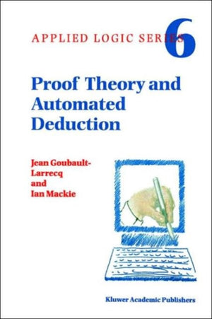 Proof Theory and Automated Deduction