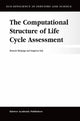 Book cover of: Computational Structure of Life Cycle Assessment. By: R. Heijungs
