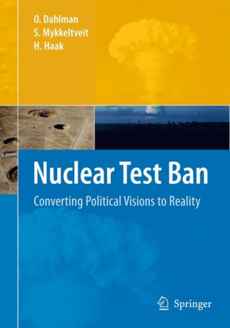 Book cover of: Nuclear Test Ban. By: Hein Haak