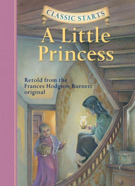 Book cover of: Classic Starts®: A Little Princess