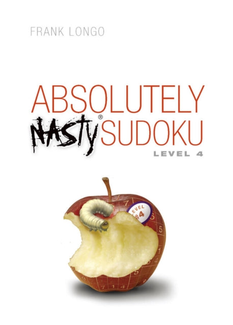 Book cover of: Absolutely Nasty® Sudoku Level 4