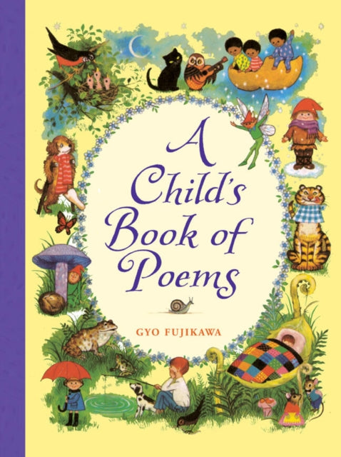 Book cover of: Child's Book of Poems. By: Gyo Fujikawa