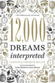 12,000 Dreams Interpreted
