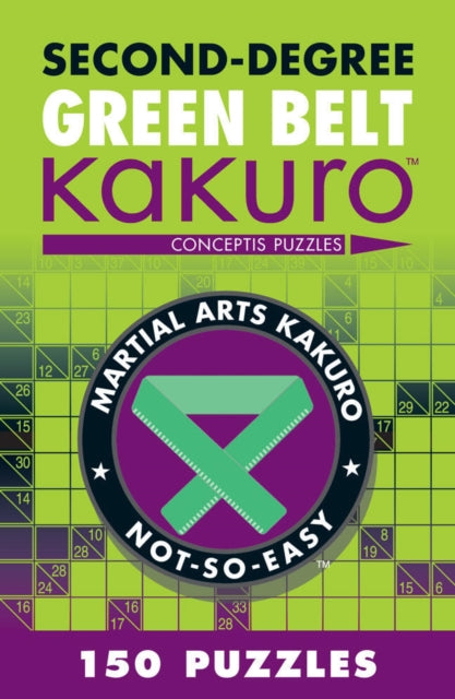 Book cover of: Second-Degree Green Belt Kakuro