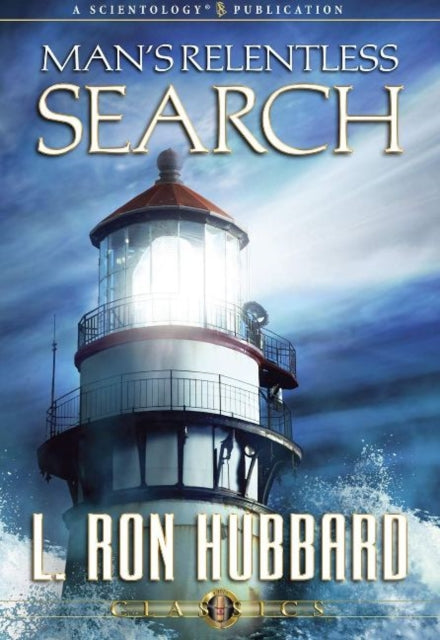 Book cover of: Man's Relentless Search
