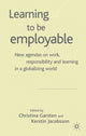 Book cover of: Learning to be Employable