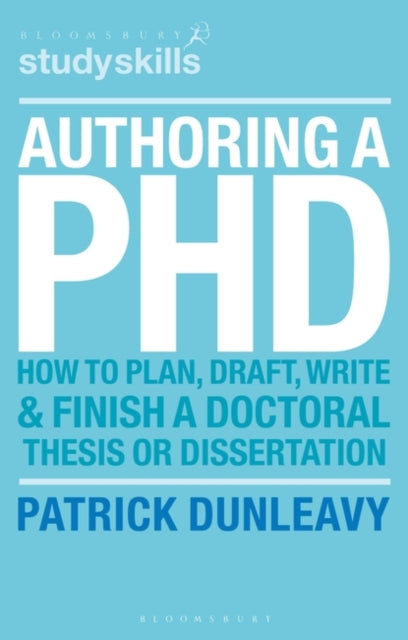 Book cover of: Authoring a PhD. By: Patrick Dunleavy