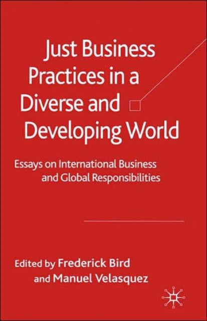 Book cover of: Just Business Practices in a Diverse and Developing World