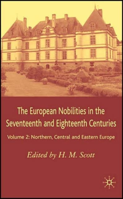 Book cover of: European Nobilities. By: Hamish Scott