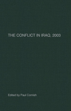 The Conflict in Iraq, 2003