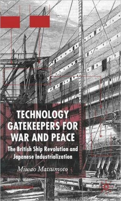 Book cover of: Technology Gatekeepers for War and Peace. By: Miwao Matsumoto