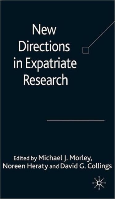 Book cover of: New Directions in Expatriate Research