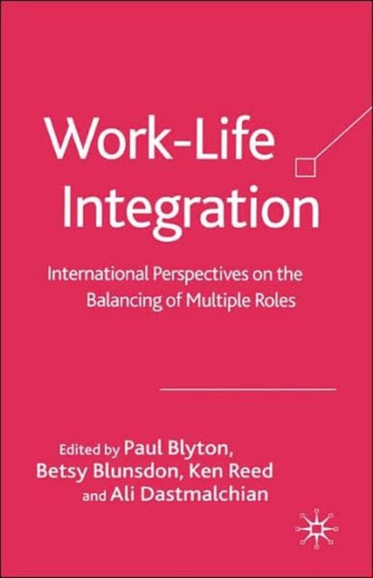 Book cover of: Work-Life Integration