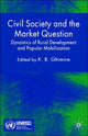Book cover of: Civil Society and the Market Question. By: K. B. Ghimire