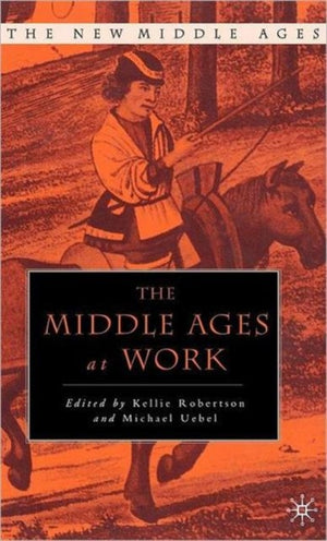 Middle Ages at Work