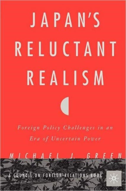 Japan’s Reluctant Realism