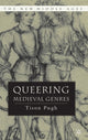 Book cover of: Queering Medieval Genres
