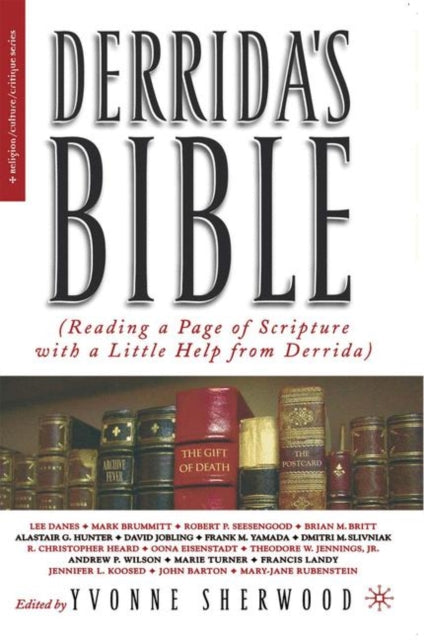 Book cover of: Derrida's Bible. By: Yvonne Sherwood