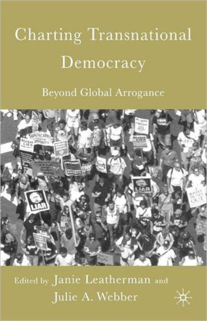 Book cover of: Charting Transnational Democracy. By: Janie Leatherman