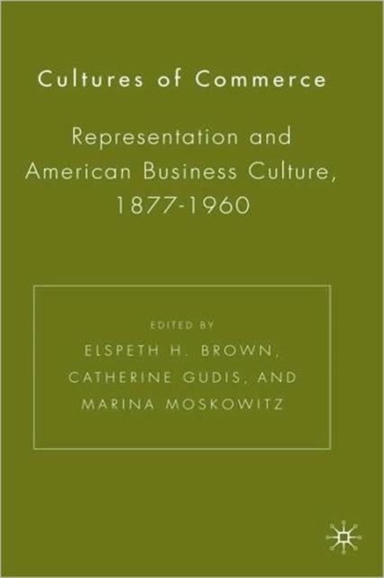 Book cover of: Cultures of Commerce