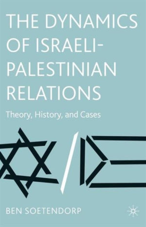 Dynamics of Israeli-Palestinian Relations