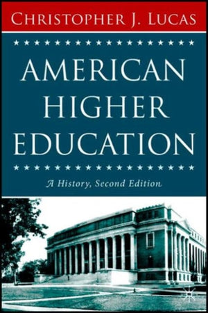 American Higher Education, Second Edition