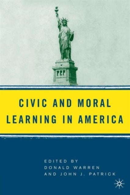 Book cover of: Civic and Moral Learning in America