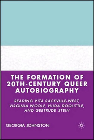 The Formation of 20th-Century Queer Autobiography