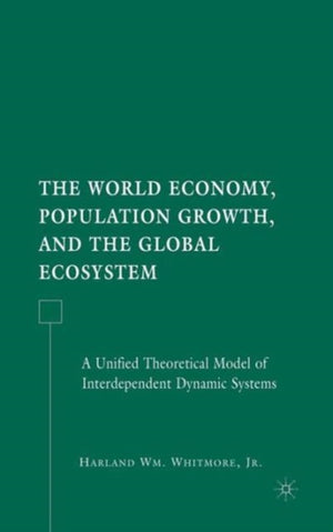 World Economy, Population Growth, and the Global Ecosystem