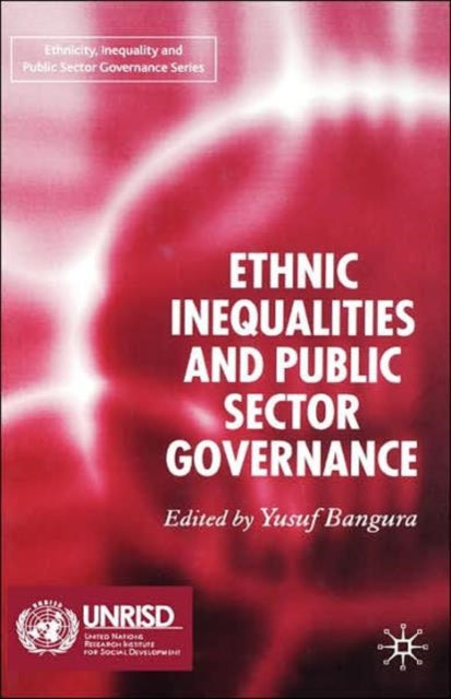 Book cover of: Ethnic Inequalities and Public Sector Governance